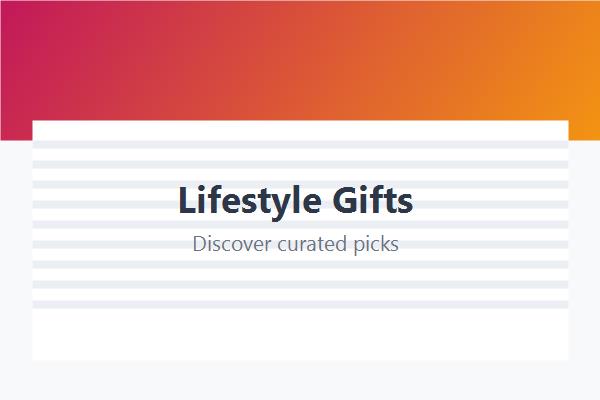 Lifestyle Gifts