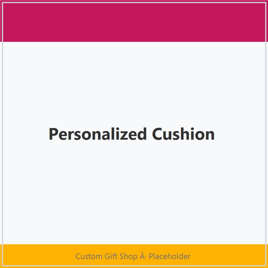 Personalized Cushion