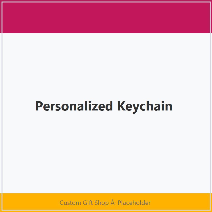 Personalized Keychain