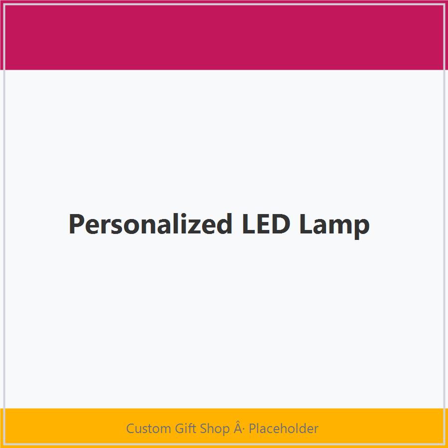 Personalized LED Lamp