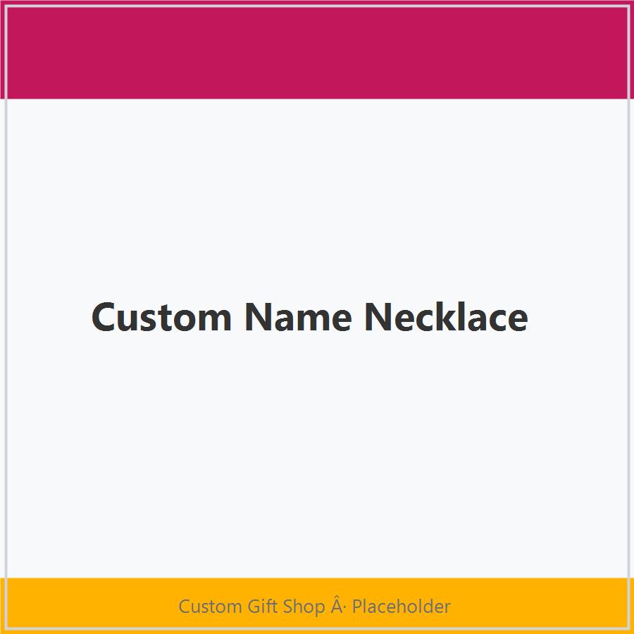 Custom Name Necklace