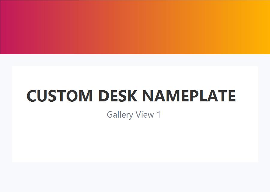 Custom Desk Nameplate