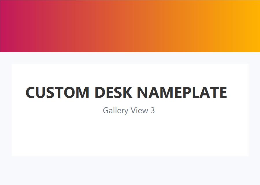Custom Desk Nameplate