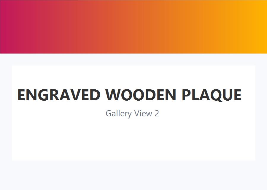 Engraved Wooden Plaque