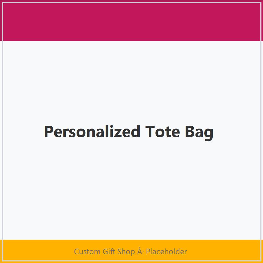 Personalized Tote Bag